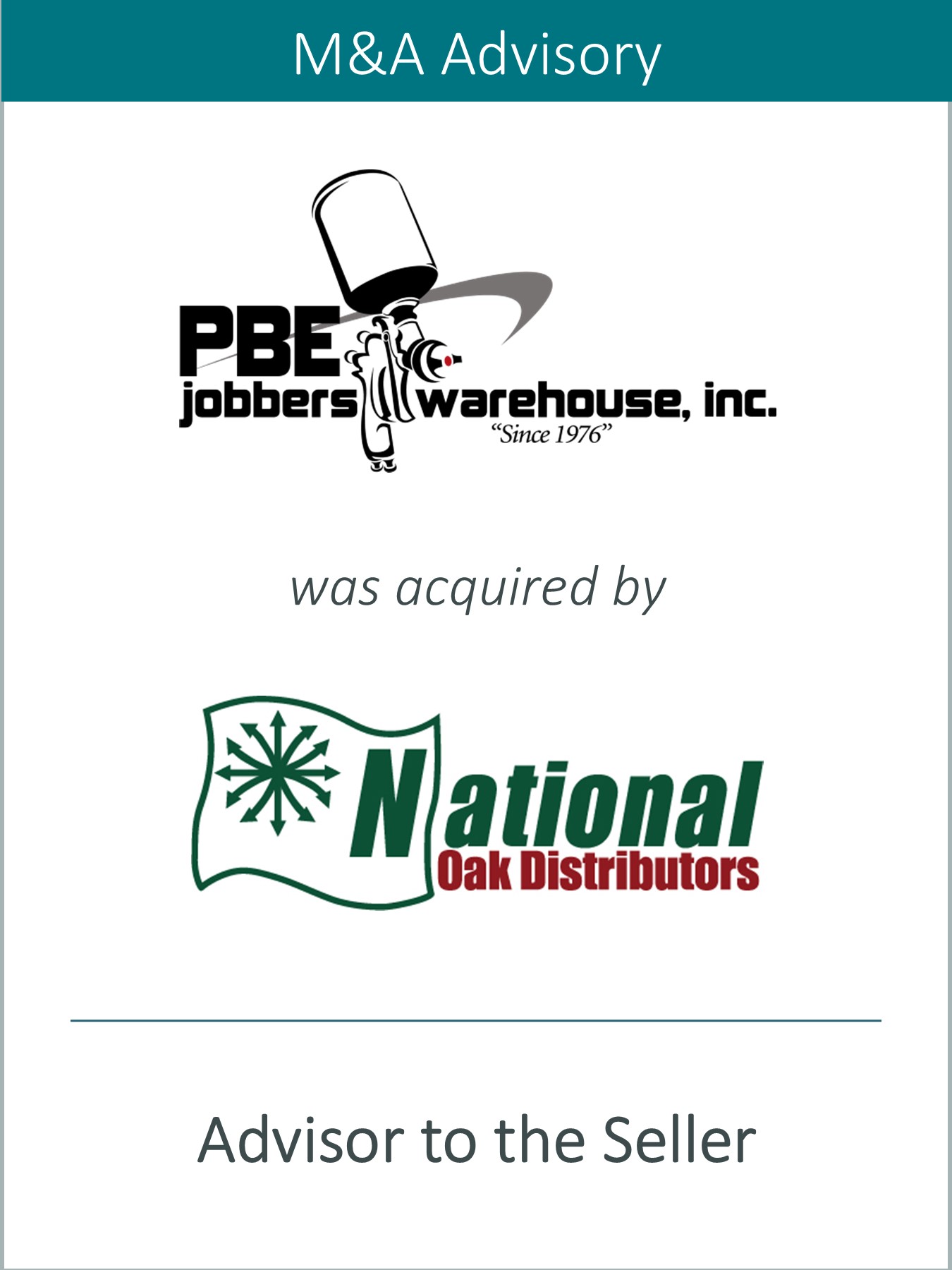 Prairie Represents PBE Jobbers Warehouse, Inc. in its Sale to National